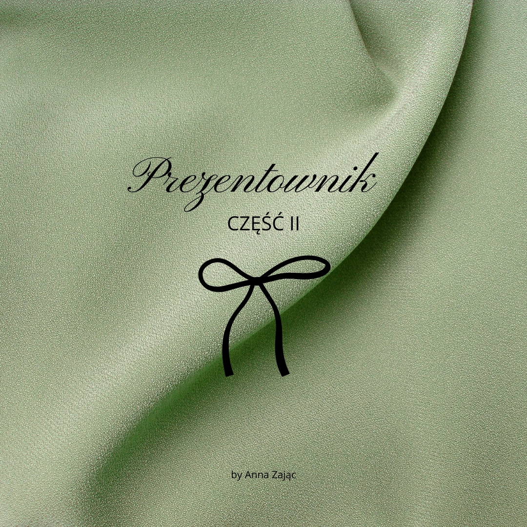 Prezentownik dla kobiet - część 2